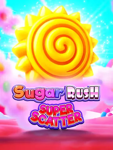 Sugar Rush Super Scatter — Pragmatic Play